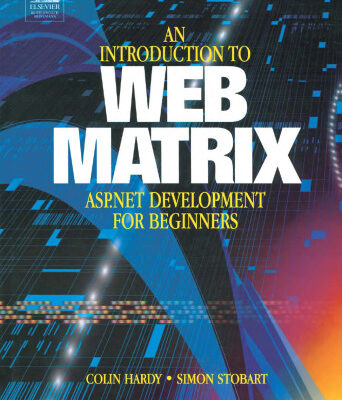 خرید و دانلود نسخه کامل کتاب Introduction to Web Matrix: ASP.NET Development for Beginners