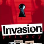 خرید و دانلود نسخه کامل کتاب Invasion of Privacy: Big Brother and the Company Hackers