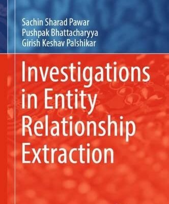 خرید و دانلود نسخه کامل کتاب Investigations in Entity Relationship Extraction