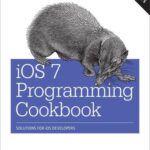 خرید و دانلود نسخه کامل کتاب iOS 7 programming cookbook: solutions for iOS developers
