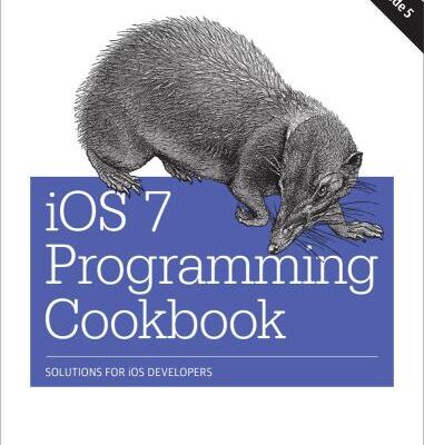 خرید و دانلود نسخه کامل کتاب iOS 7 programming cookbook: solutions for iOS developers