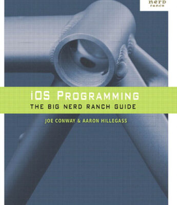 خرید و دانلود نسخه کامل کتاب iOS Programming: The Big Nerd Ranch Guide (2nd Edition) (Big Nerd Ranch Guides)