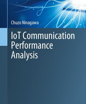خرید و دانلود نسخه کامل کتاب IoT Communication Performance Analysis