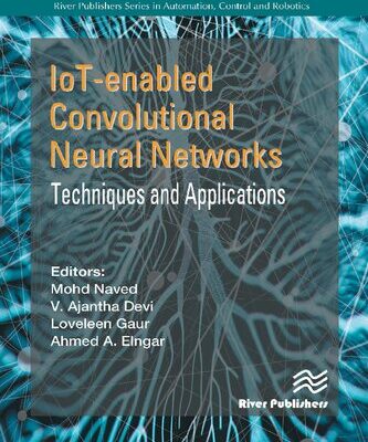 خرید و دانلود نسخه کامل کتاب IoT-enabled Convolutional Neural Networks: Techniques and Applications