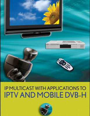 خرید و دانلود نسخه کامل کتاب IP multicast with applications to IPTV and mobile DVB-H