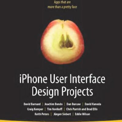 خرید و دانلود نسخه کامل کتاب iPhone User Interface Design Projects