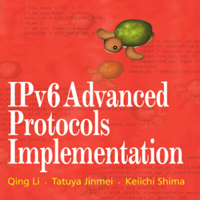 خرید و دانلود نسخه کامل کتاب IPv6 Advanced Protocols Implementation
