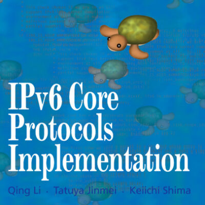 خرید و دانلود نسخه کامل کتاب IPv6 Core Protocols Implementation (The Morgan Kaufmann Series in Networking)