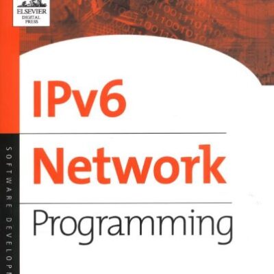 خرید و دانلود نسخه کامل کتاب IPv6 Network Programming