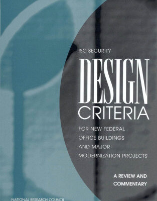 خرید و دانلود نسخه کامل کتاب Isc Security Design Criteria for New Federal Office Buildings and Major Modernization Projects: A Review and Commentary