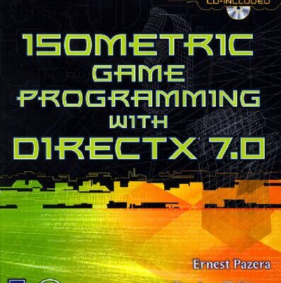 خرید و دانلود نسخه کامل کتاب Isometric Game Programming with DirectX 7.0