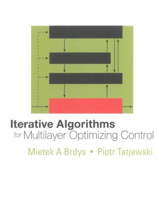 خرید و دانلود نسخه کامل کتاب Iterative Algorithms for Multilayer Optimizing Control
