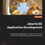 خرید و دانلود نسخه کامل کتاب Jakarta EE Application Development, 2nd Edition