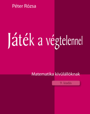 خرید و دانلود نسخه کامل کتاب Játék a végtelennel – Matematika kívülállóknak