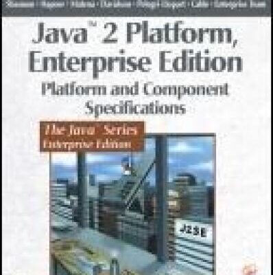 خرید و دانلود نسخه کامل کتاب Java 2 Platform, Enterprise Edition: Platform and Component Specifications