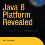خرید و دانلود نسخه کامل کتاب Java 6 Platform Revealed