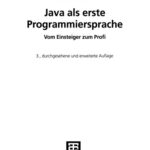 خرید و دانلود نسخه کامل کتاب Java als erste Programmiersprache: Vom Einsteiger zum Profi