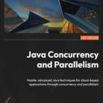 خرید و دانلود نسخه کامل کتاب Java Concurrency and Parallelism: Master advanced Java techniques for cloud-based applications through concurrency and parallelism