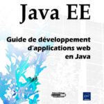 خرید و دانلود نسخه کامل کتاب Java EE: guide de développement d’applications web en Java