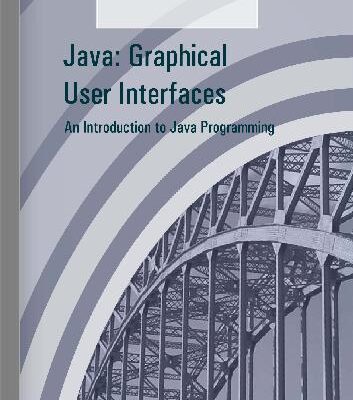 خرید و دانلود نسخه کامل کتاب Java: Graphical User Interfaces
