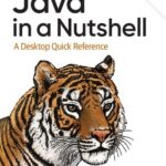 خرید و دانلود نسخه کامل کتاب Java in a Nutshell: A Desktop Quick Reference