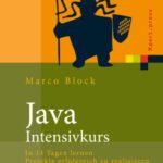 خرید و دانلود نسخه کامل کتاب Java-Intensivkurs: In 14 Tagen lernen Projekte erfolgreich zu realisieren  GERMAN