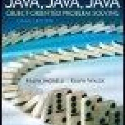 خرید و دانلود نسخه کامل کتاب Java, Java, Java, Object-Oriented Problem Solving