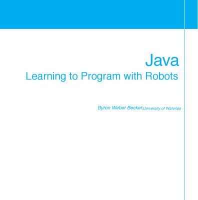 خرید و دانلود نسخه کامل کتاب Java: Learning to Program with Robots