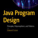 خرید و دانلود نسخه کامل کتاب Java Program Design: Principles, Polymorphism, and Patterns