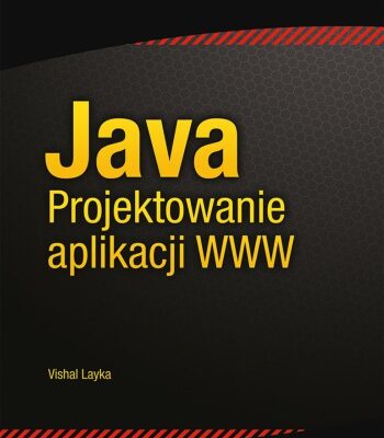 خرید و دانلود نسخه کامل کتاب Java. Projektowanie Aplikacji WWW