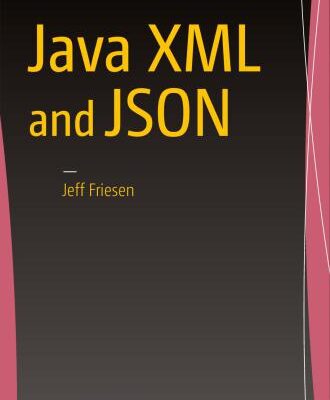 خرید و دانلود نسخه کامل کتاب Java XML and JSON
