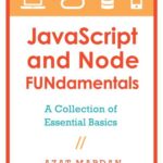 خرید و دانلود نسخه کامل کتاب JavaScript and Node FUNdamentals