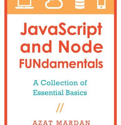 خرید و دانلود نسخه کامل کتاب JavaScript and Node FUNdamentals