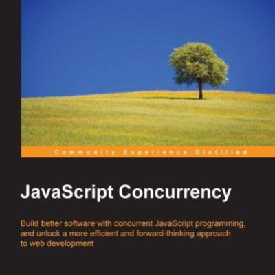 خرید و دانلود نسخه کامل کتاب JavaScript Concurrency