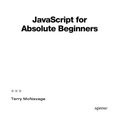 خرید و دانلود نسخه کامل کتاب JavaScript for Absolute Beginners