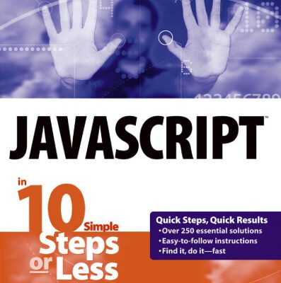 خرید و دانلود نسخه کامل کتاب JavaScript in 10 Simple Steps or Less