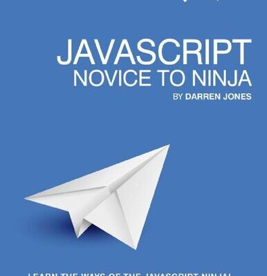 خرید و دانلود نسخه کامل کتاب Javascript: Novice to Ninja