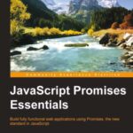 خرید و دانلود نسخه کامل کتاب JavaScript Promises Essentials