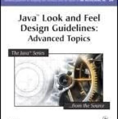 خرید و دانلود نسخه کامل کتاب Java(TM) Look and Feel Design Guidelines: Advanced Topics