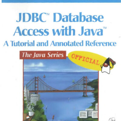 خرید و دانلود نسخه کامل کتاب Jdbc Database Access With Java: A Tutorial and Annotated Reference