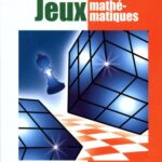 خرید و دانلود نسخه کامل کتاب Jeux mathématiques : casse-tête ou récréations ?