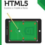 خرید و دانلود نسخه کامل کتاب Jogos em HTML5: Explore o mobile e física