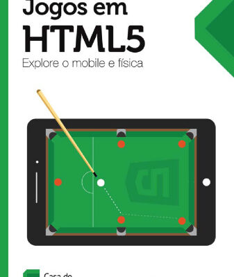 خرید و دانلود نسخه کامل کتاب Jogos em HTML5: Explore o mobile e física