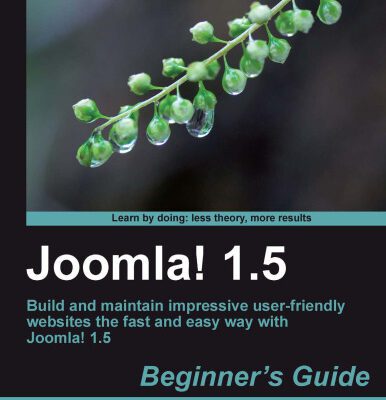 خرید و دانلود نسخه کامل کتاب Joomla! 1.5: Beginner’s Guide
