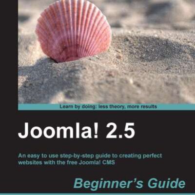 خرید و دانلود نسخه کامل کتاب Joomla! 2.5 Beginner’s Guide