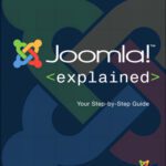 خرید و دانلود نسخه کامل کتاب Joomla! Explained: Your Step-by-Step Guide (Joomla! Press)