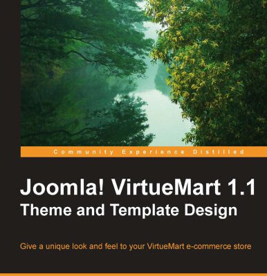 خرید و دانلود نسخه کامل کتاب Joomla! VirtueMart 1.1 Theme and Template Design