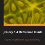 خرید و دانلود نسخه کامل کتاب jQuery 1 4 Reference Guide