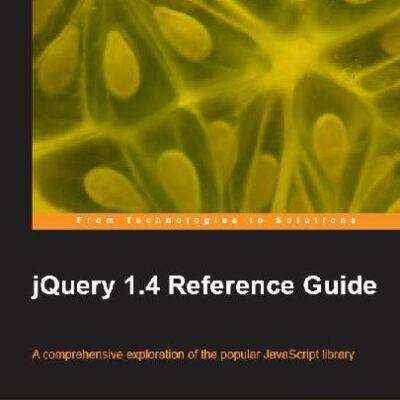 خرید و دانلود نسخه کامل کتاب jQuery 1 4 Reference Guide
