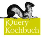 خرید و دانلود نسخه کامل کتاب jQuery Kochbuch Edition
